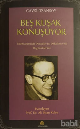 Picture of Beş Kuşak Konuşuyor