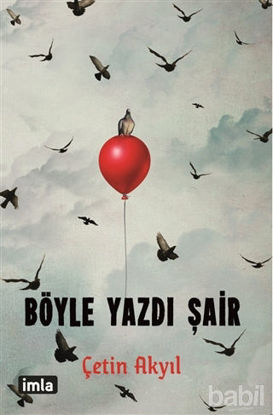 Picture of Böyle Yazdı Şair