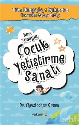 Picture of Her Yönüyle Çocuk Yetiştirme Sanatı