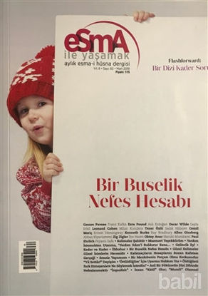 Picture of Esma-i Hüsna Dergisi Yıl: 6 Sayı: 62 Mart 2018