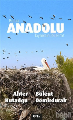 Picture of Burası Anadolu Kıymetini Bilelim!