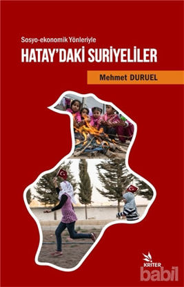 Picture of Sosyo-ekonomik Yönleriyle Hatay'daki Suriyeliler