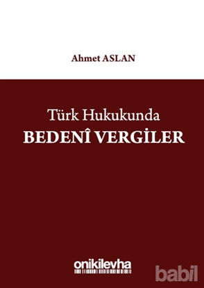 Picture of Türk Hukukunda Bedeni Vergiler