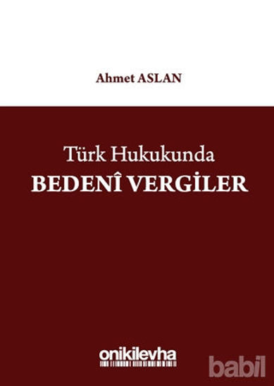 Picture of Türk Hukukunda Bedeni Vergiler