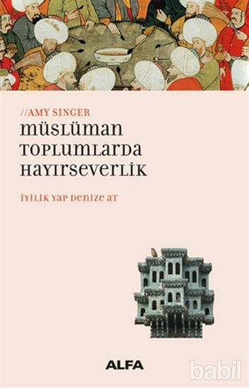 Picture of Müslüman Toplumlarda Hayırseverlik