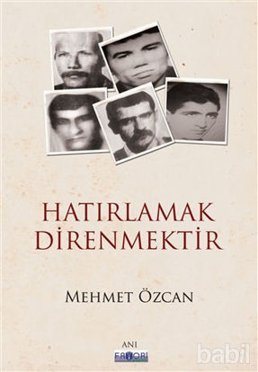 Picture of Hatırlamak Direnmektir