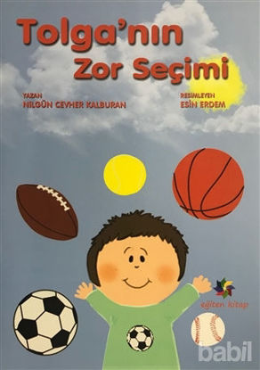 Picture of Tolga'nın Zor Seçimi