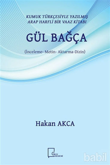 Picture of Gül Bağça - Kumuk Türkçesiyle Yazılmış Arap Harfli Bir Vaaz Kitabı