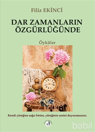 Picture of Dar Zamanların Özgürlüğünde