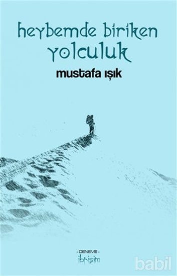 Picture of Heybemde Biriken Yolculuk