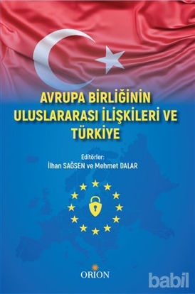 Picture of Avrupa Birliği Uluslararası İlişkileri ve Türkiye