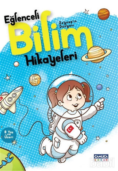 Picture of Zeynep'in Dünyası - Eğlenceli Bilim Hikayeleri