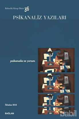 Picture of Psikanaliz Yazıları 36 - Psikanaliz ve Yorum
