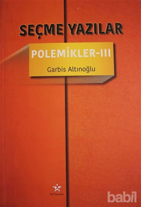 Picture of Seçme Yazılar - Polemikler 3