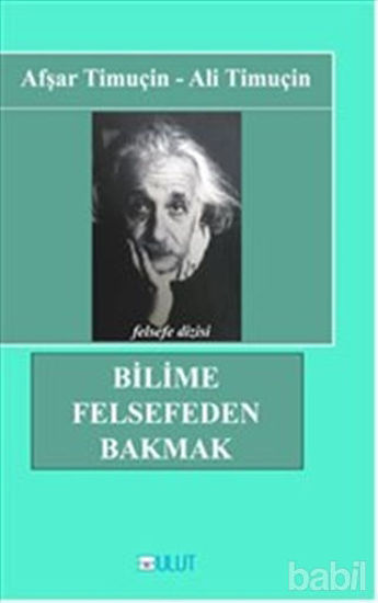 Picture of Bilime Felsefeden Bakmak