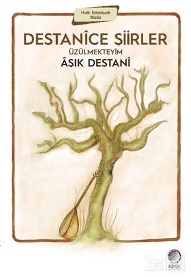 Picture of Destanice Şiirler