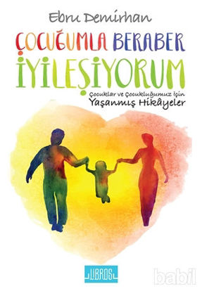 Picture of Çocuğumla Beraber İyileşiyorum