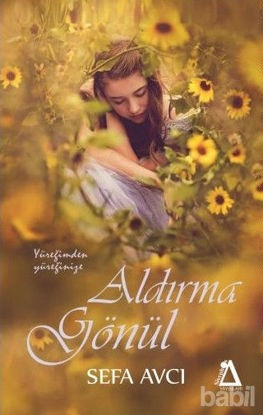 Picture of Aldırma Gönül
