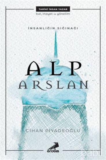 Picture of İnsanlığın Sığınağı Alp Arslan