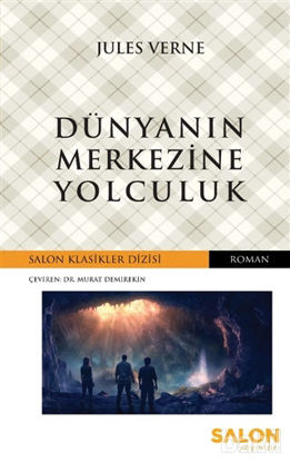 Picture of Dünyanın Merkezine Yolculuk