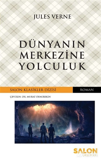 Picture of Dünyanın Merkezine Yolculuk