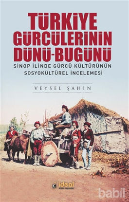 Picture of Türkiye Gürcülerinin Dünü-Bugünü
