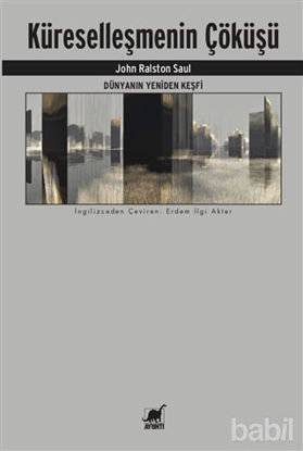 Picture of Dünyanın Yeniden Keşfi - Küreselleşmenin Çöküşü
