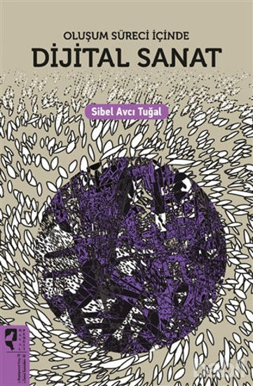 Picture of Oluşum Süreci İçinde Dijital Sanat