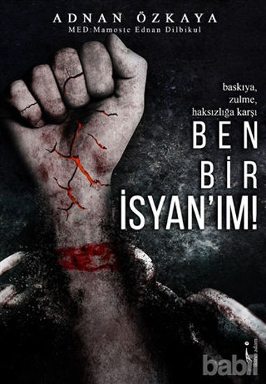 Picture of Ben Bir İsyan'ım!