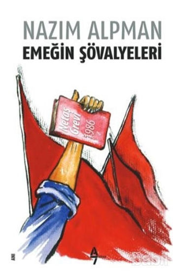 Picture of Emeğin Şövalyeleri