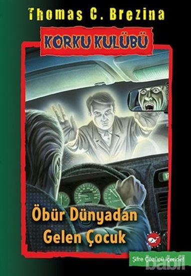 Picture of Öbür Dünyadan Gelen Çocuk - Korku Kulübü 17