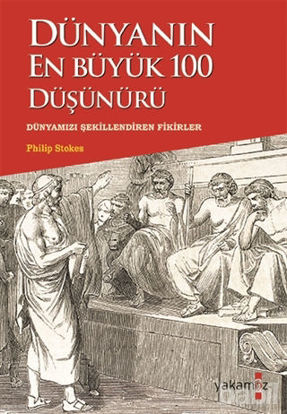 Picture of Dünyanın En Büyük 100 Düşünürü