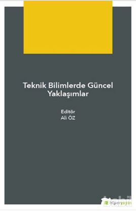 Picture of Teknik Bilimlerde Güncel Yaklaşımlar