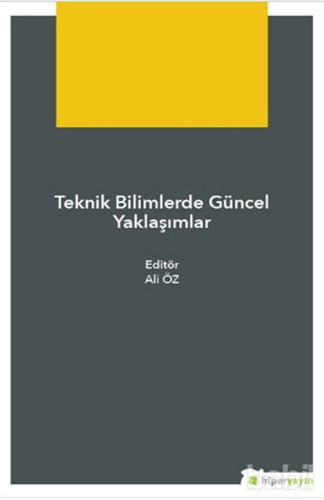 Picture of Teknik Bilimlerde Güncel Yaklaşımlar