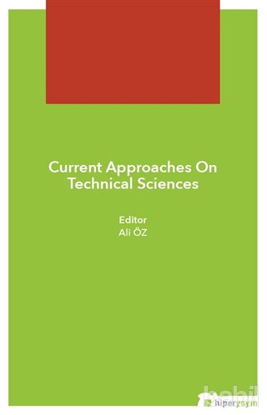 Picture of Current Approaches On Technical Sciences