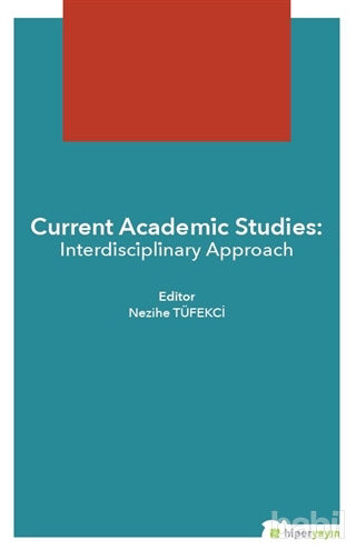 Picture of Current Academic Studies: Interdisciplinary Approach