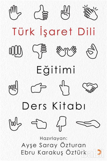 Picture of Türk İşaret Dili Eğitimi Ders Kitabı