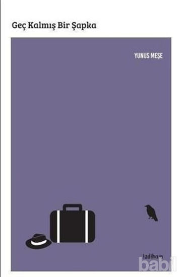 Picture of Geç Kalmış Bir Şapka