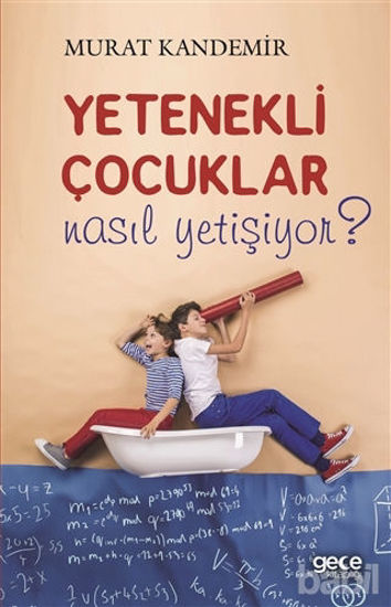Picture of Yetenekli Çocuklar Nasıl Yetişiyor?