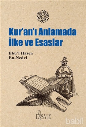 Picture of Kur'an’ı Anlamada İlke ve Esaslar