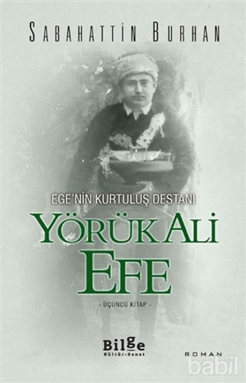 Picture of Ege'nin Kurtuluş Destanı Yörük Ali Efe (Üçüncü Kitap)