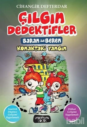 Picture of Konaktaki Yangın - Çılgın Dedektifler Baran ile Beren