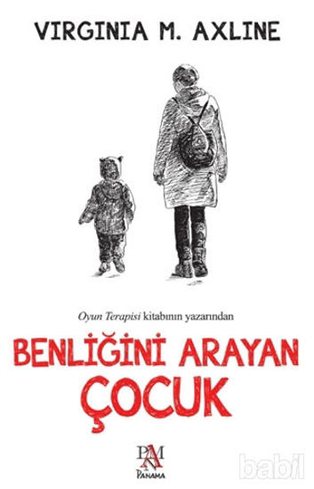 Picture of Benliğini Arayan Çocuk
