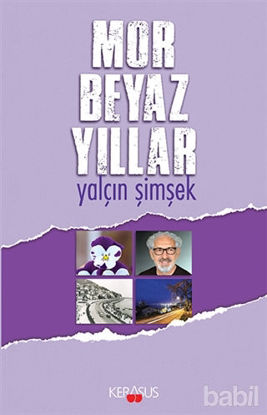 Picture of Mor Beyaz Yıllar