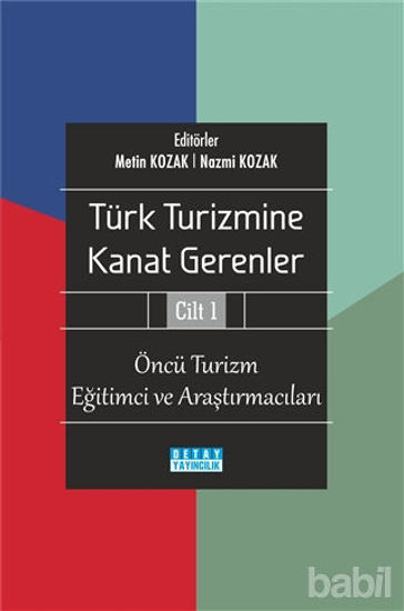 Picture of Türk Turizmine Kanat Gerenler Cilt 1