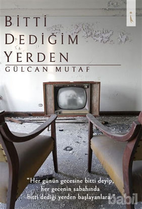 Picture of Bitti Dediğim Yerden