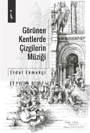 Picture of Görülen Kentlerde Çizgilerin Müziği