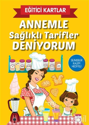 Picture of Annemle Sağlıklı Tarifler Deniyorum - Eğitici Kartlar