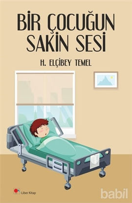Picture of Bir Çocuğun Sakin Sesi