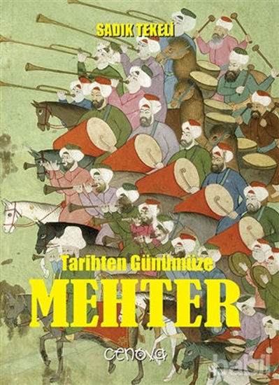 Picture of Tarihten Günümüze Mehter